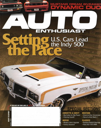 AUTO ENTHUSIAST 2011 MAY - INDY PACE CARS, CUDA, '70 AMX, '79 VETTE, '69 STANG